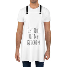 Load image into Gallery viewer, Get Out Of My Kitchen Apron