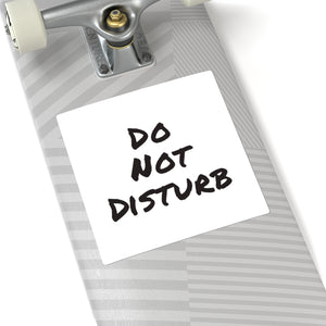 Do Not Disturb Square Stickers