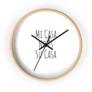 Mi Casa No Es Su Casa Wall Clock