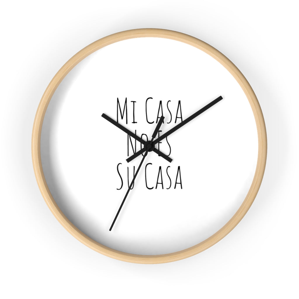 Mi Casa No Es Su Casa Wall Clock